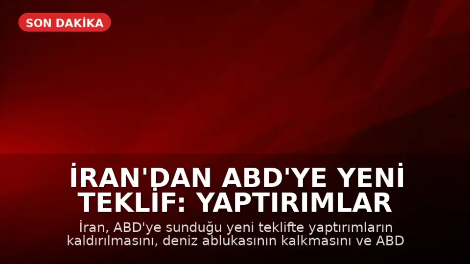 İran'dan ABD'ye Yeni Teklif: Yaptırımlar Kalksın, Askerler Çekilsin