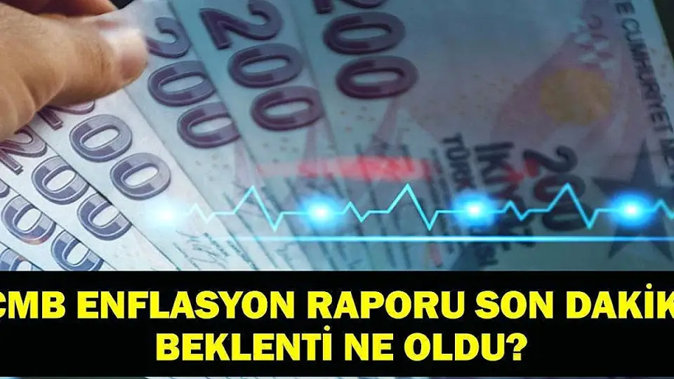 TCMB Enflasyon Raporu Açıklandı: 2026-2028 Enflasyon Beklentileri Belirlendi