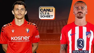 Atletico Madrid, Osasuna Deplasmanında Sahaya Çıkıyor