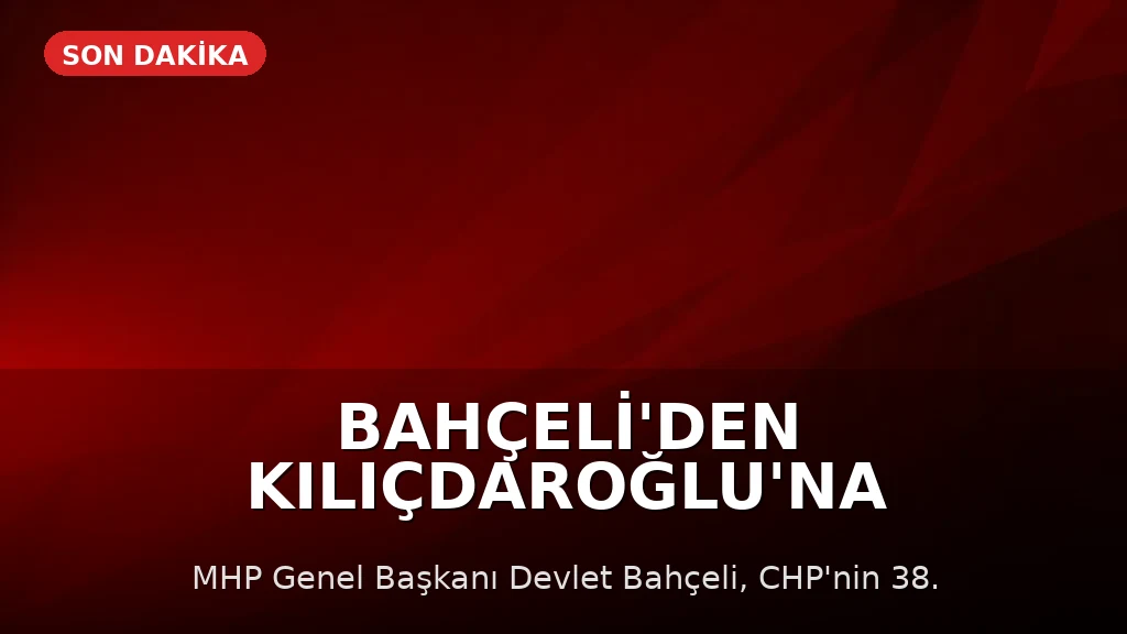 Bahçeli'den Kılıçdaroğlu'na 'Feragat Etme' Tavsiyesi