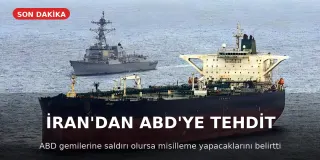 İran'dan ABD'ye Tehdit: Petrol Tankerlerine Saldırı Olursa Karşılık Verilecek